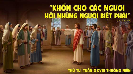 Thứ Tư Tuần XXVIII Thường Niên - Năm B