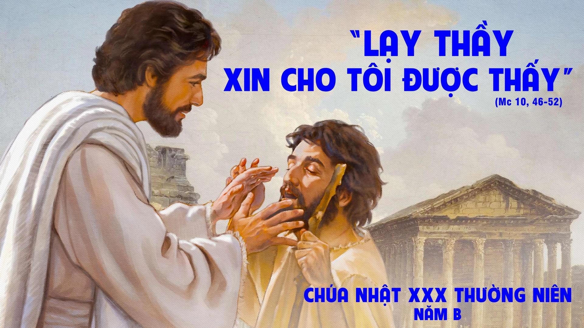 Chúa Nhật Tuần XXX Thường Niên - Năm B