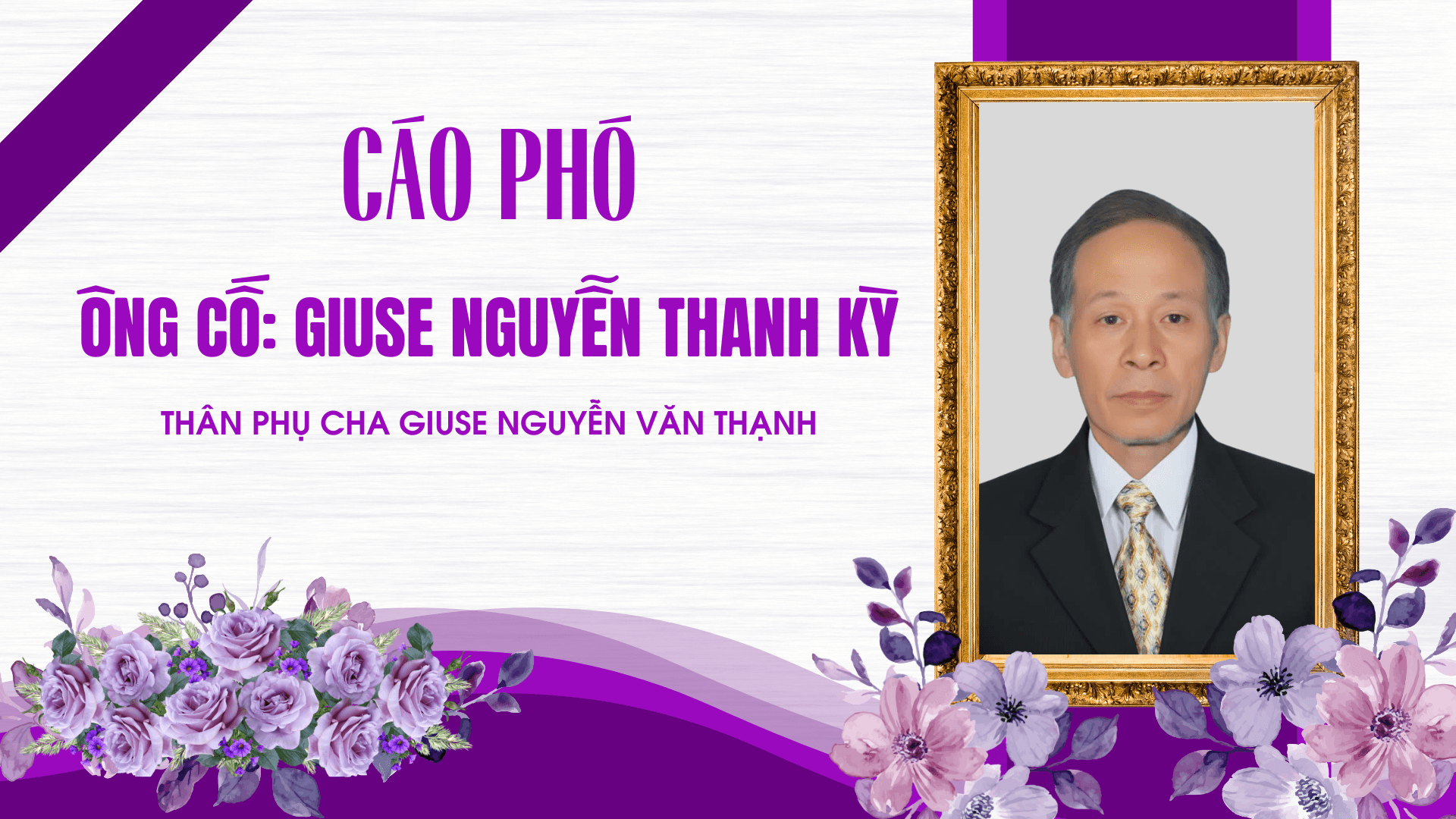 Cáo phó: Ông Cố Giuse Nguyễn Thanh Kỳ