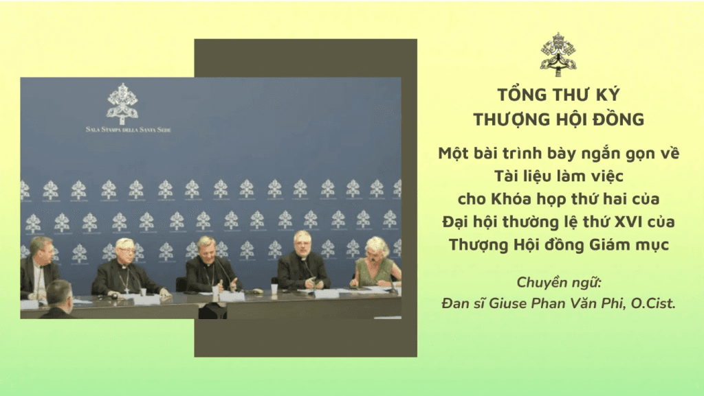 Một bài trình bày ngắn gọn về Tài liệu Làm việc cho Khóa họp thứ hai của Đại hội thường lệ thứ XVI của Thượng Hội đồng Giám mục