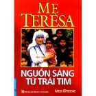 Giới thiệu sách: "Mẹ Teresa - Nguồn sáng từ trái tim"